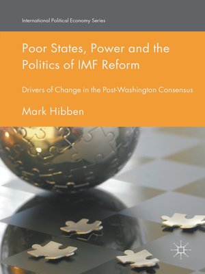 cover image of Poor States, Power and the Politics of IMF Reform
